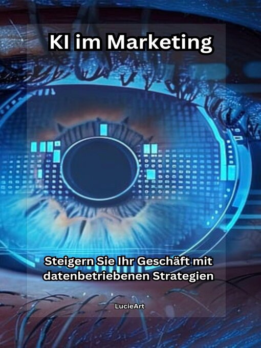 Title details for KI im Marketing by LucieArt - Available
